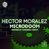 Hector Moralez - Microdoom - Single